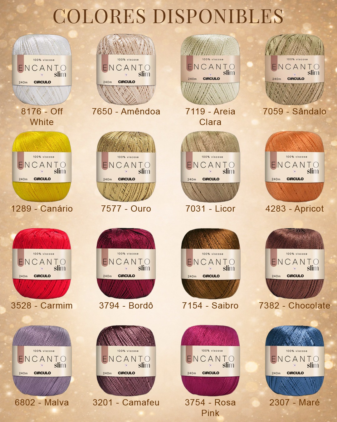 Colores disponibles de Encanto Slim