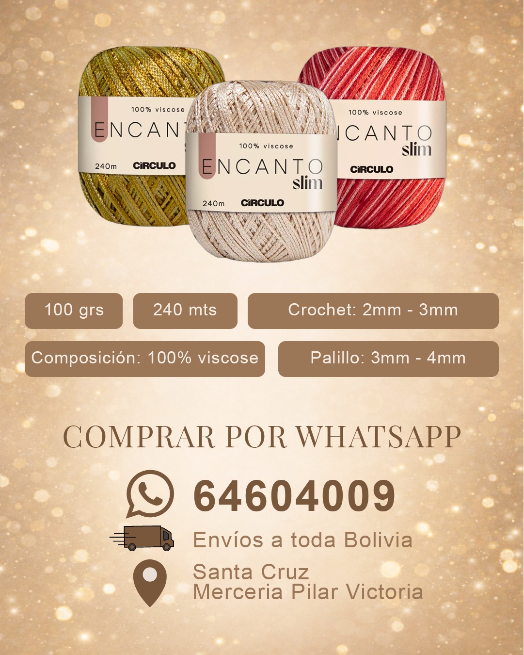 Colores disponibles de Encanto Slim