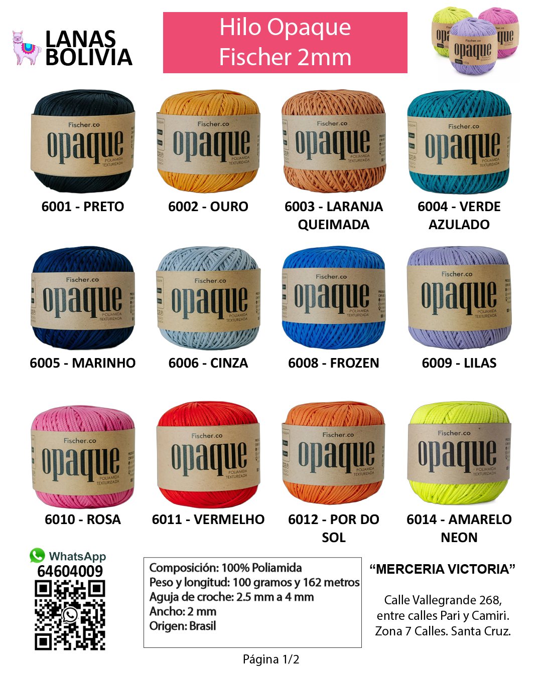 Colores disponibles de Opaque
